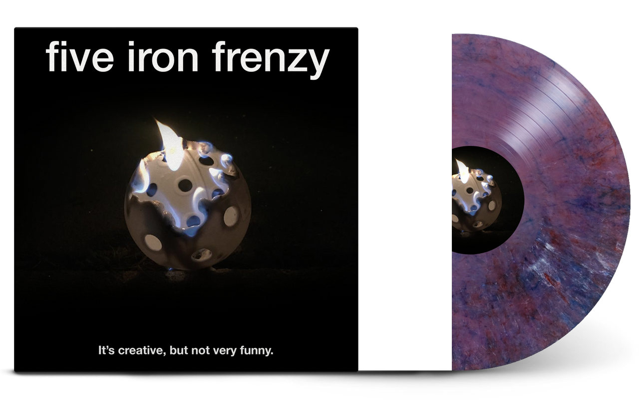 Five Iron Frenzy: It's Creative, But Not Very Funny Vinyl LP