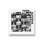 Ivan & Alyosha: Ivan & Alyosha CD