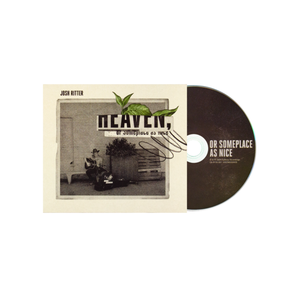 Heaven, Or Someplace As Nice CD