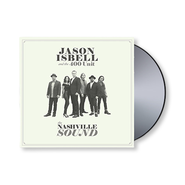 Jason Isbell: The Nashville Sound CD