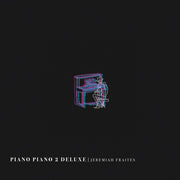 Jeremiah Fraites: Piano Piano 2 Vinyl LP