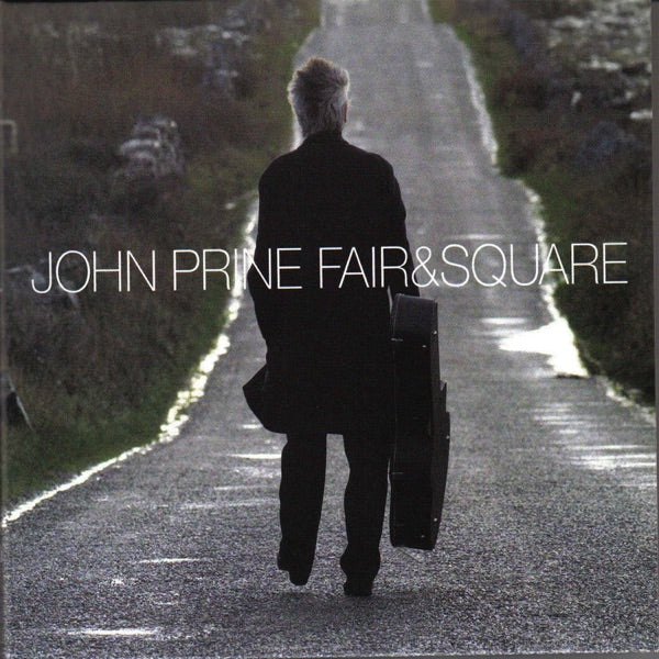 John Prine: Fair & Square Vinyl LP