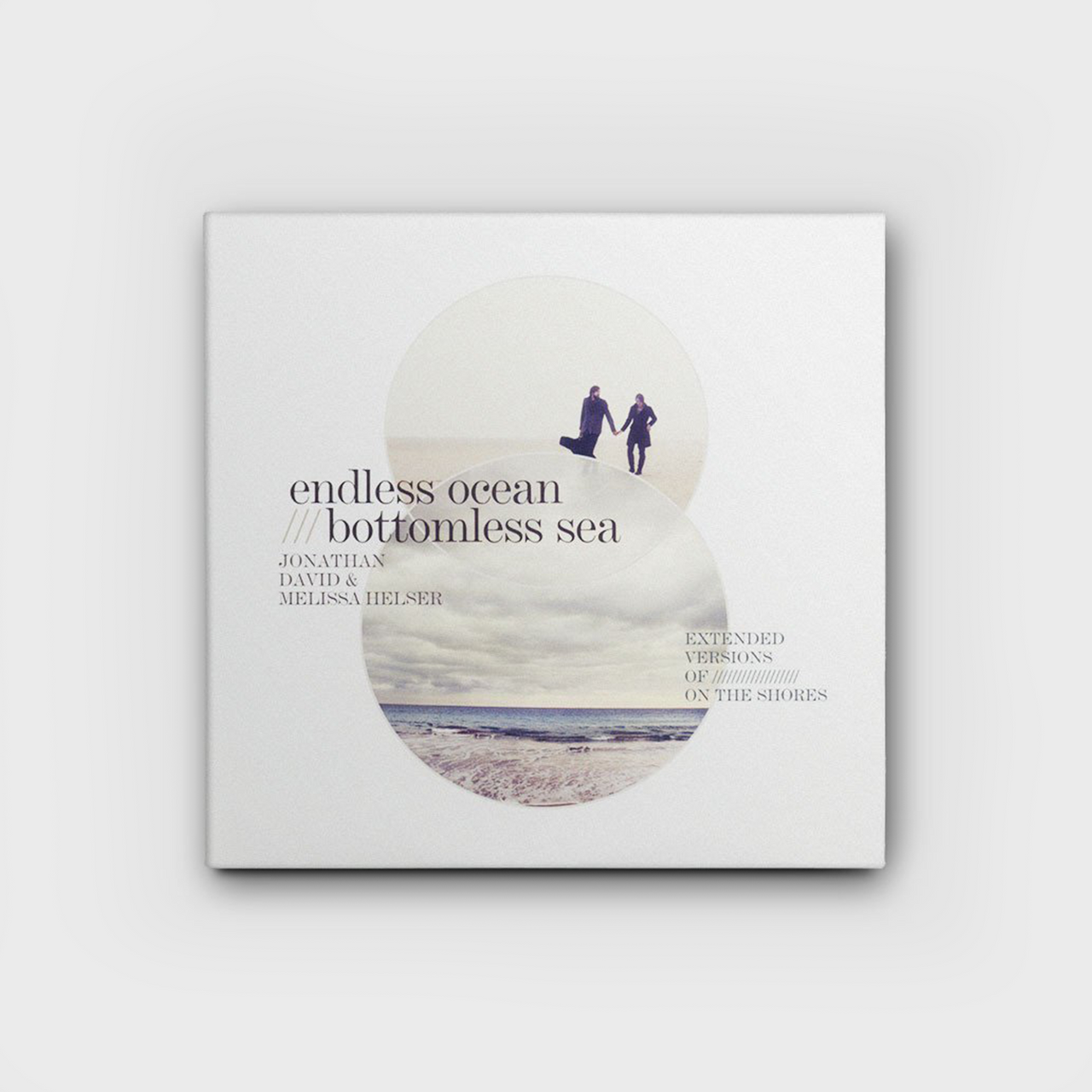 Jonathan David & Melissa Helser: Endless Ocean - Bottomless Sea CD