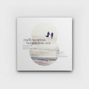 Jonathan David & Melissa Helser: Endless Ocean - Bottomless Sea CD