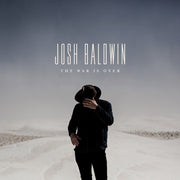 Josh Baldwin: The War Is Over Vinyl LP