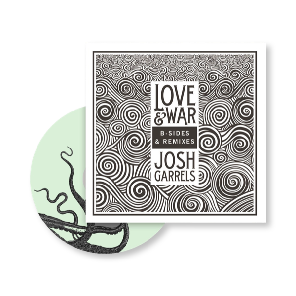 Josh Garrels: Love & War (B-Sides & Remixes)