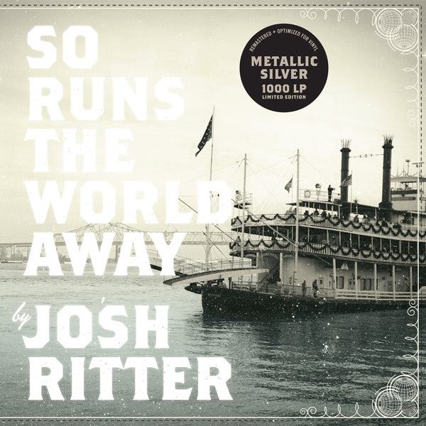 Josh Ritter: So Runs The World Away Vinyl LP (Silver)