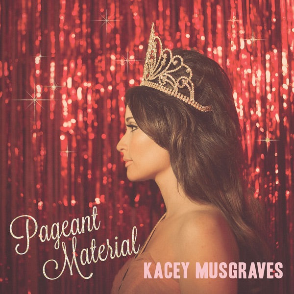 Kacey Musgraves: Pageant Material CD