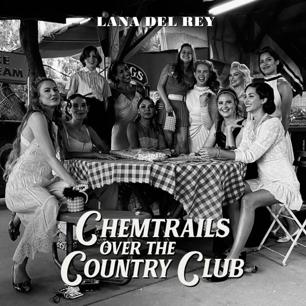 Lana Del Rey: Chemtrails Over the Country Club CD