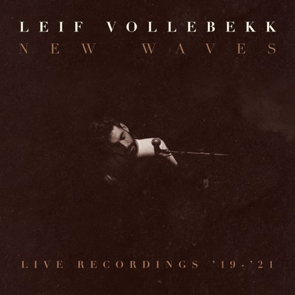 Leif Vollebekk: New Ways (Live Recordings '19-'21) Vinyl LP