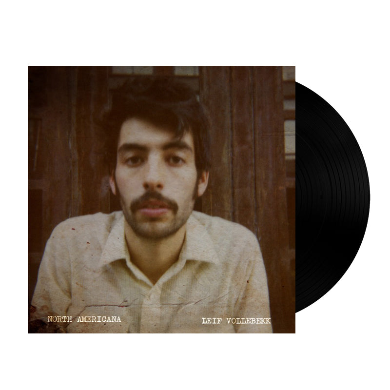 Leif Vollebekk: North Americana Vinyl LP
