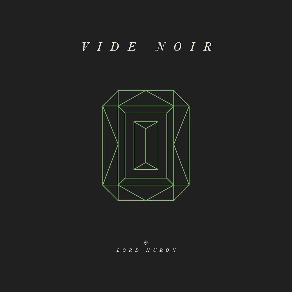 Lord Huron: Vide Noir Vinyl LP