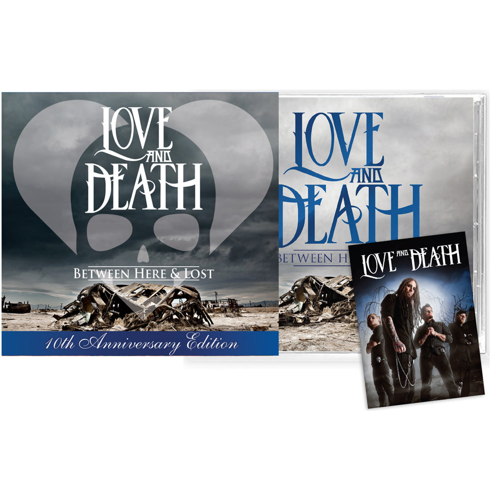 Love and Death: Between Here & Lost CD (10th Anniversary Edition)