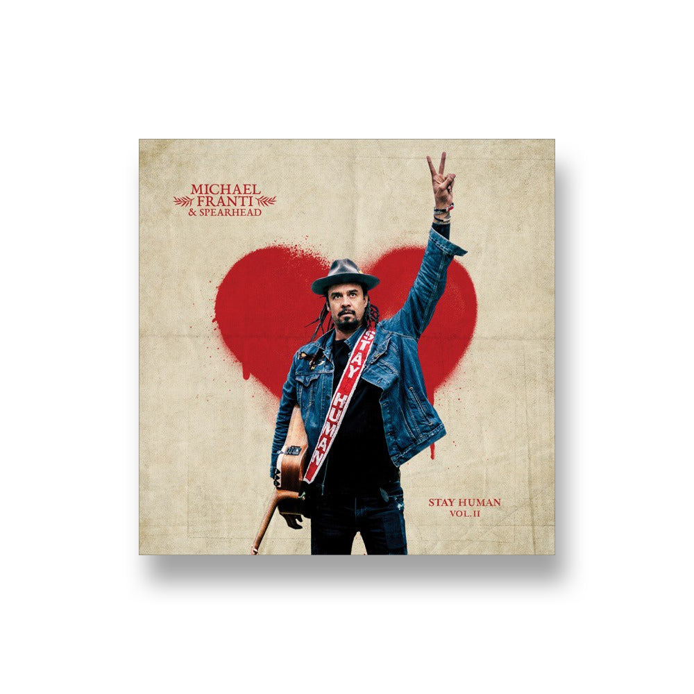 Michael Franti & Spearhead: Stay Human Vol. 2 CD