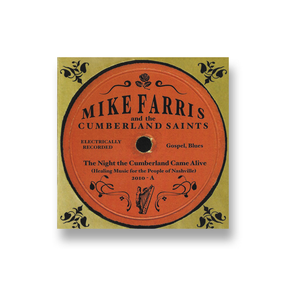 Mike Farris: The Night The Cumberland Came Alive CD