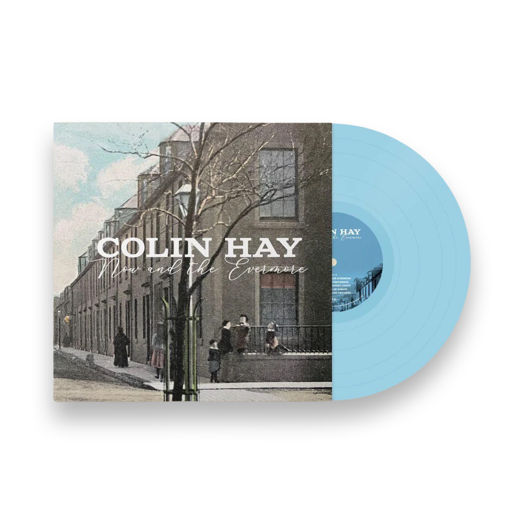 Colin Hay: Now And The Evermore Vinyl LP (Blue)