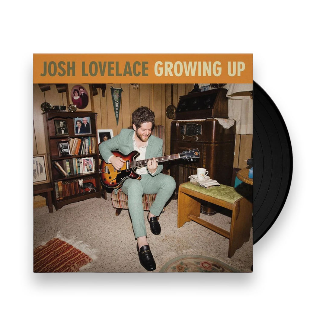 Josh Lovelace: Growing Up Vinyl LP