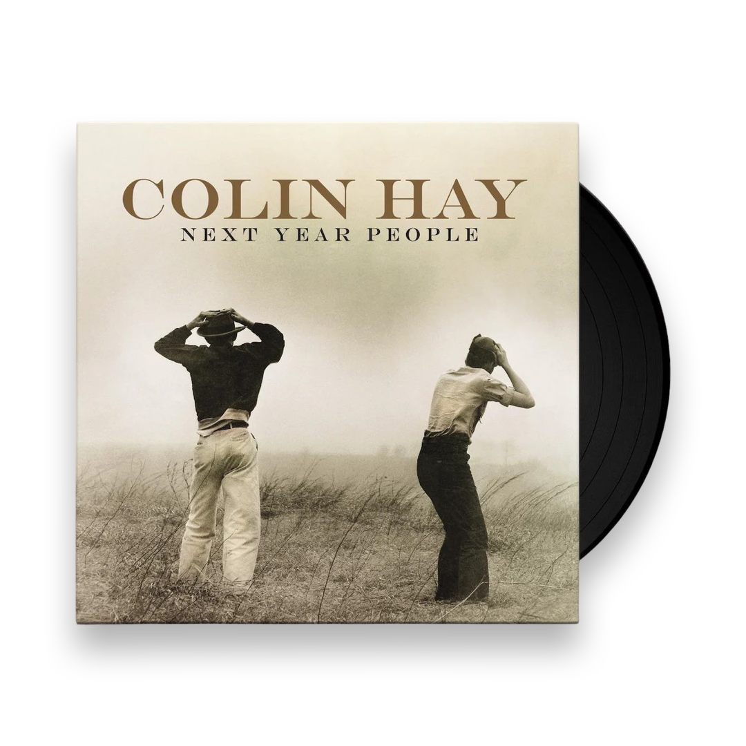 Colin Hay: Next Year People Vinyl LP