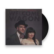 The Welcome Wagon: Precious Remedies Against Satan's Devices Vinyl LP