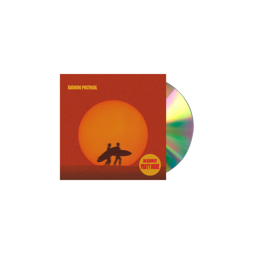 Party Wave: Dawn Patrol CD
