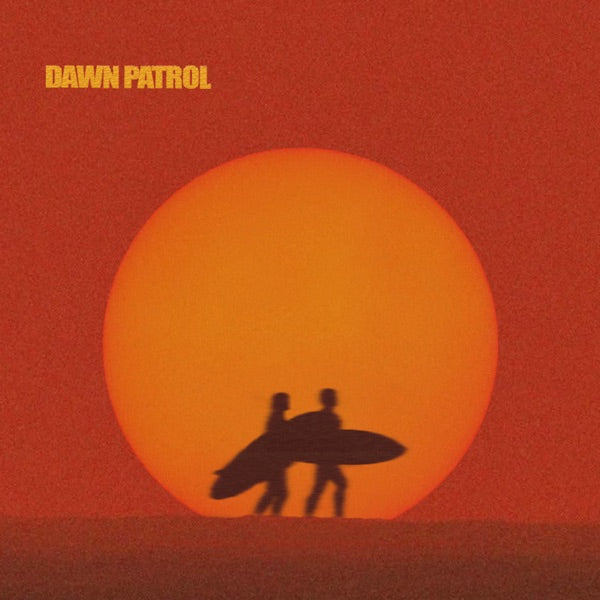 Party Wave: Dawn Patrol Vinyl LP (Orange)