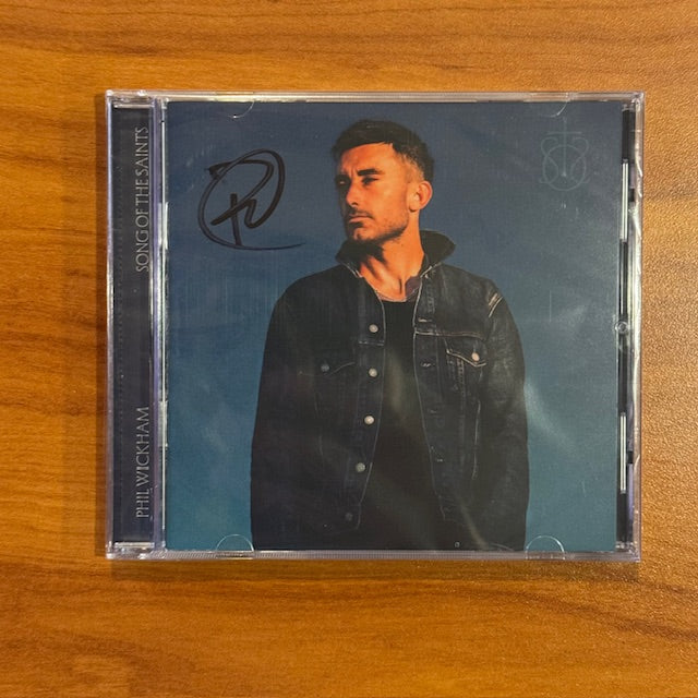 Phil Wickham: Song of the Saints CD (Autographed)