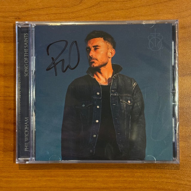 Phil Wickham: Song of the Saints CD (Autographed)