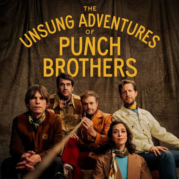 Punch Brothers: The Unsung Adventures of Punch Brothers Vinyl LP