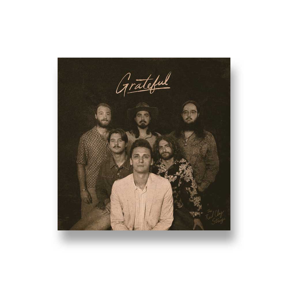 Red Clay Strays: Grateful CD