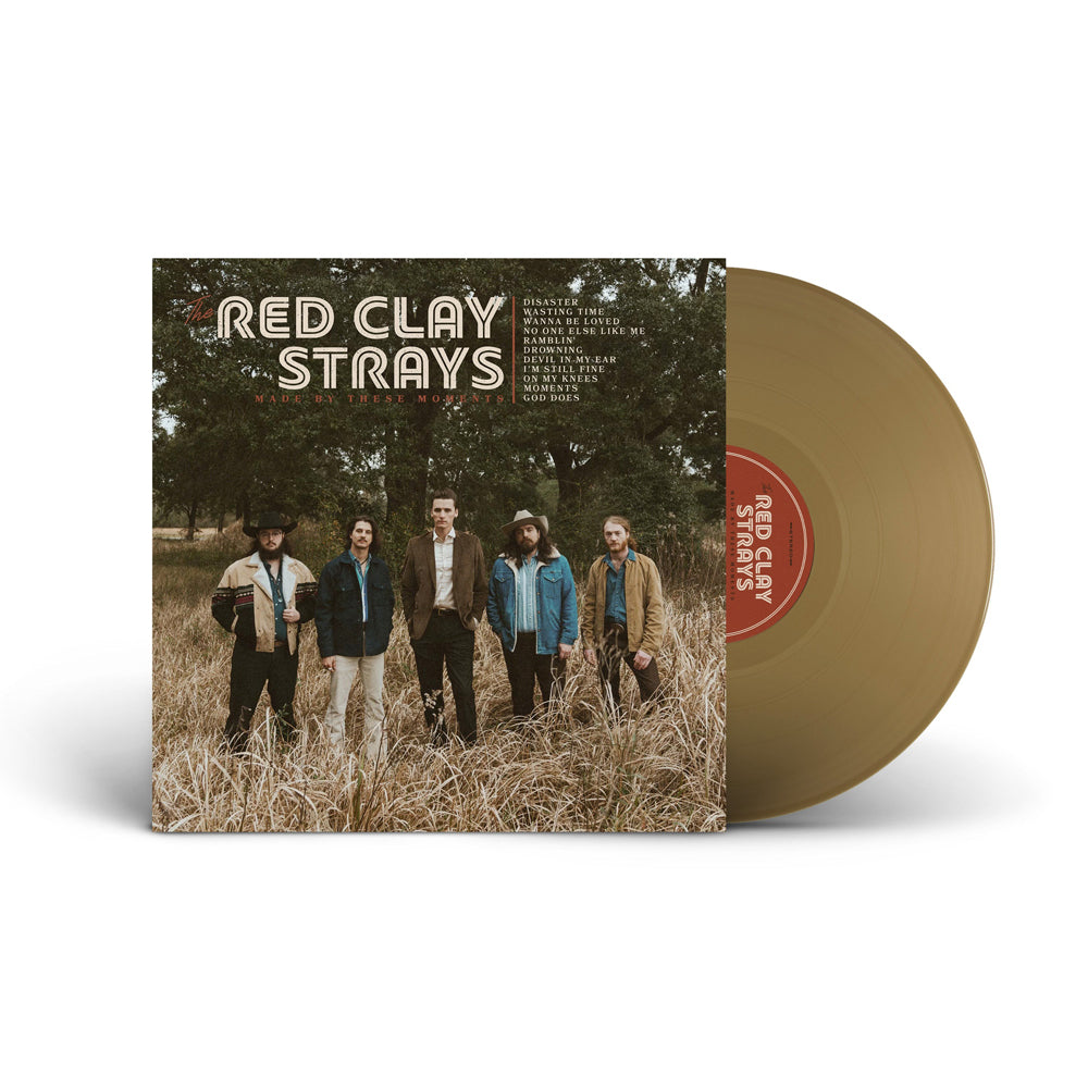 Red Clay Strays: Made By These Moments Vinyl LP (Gold)