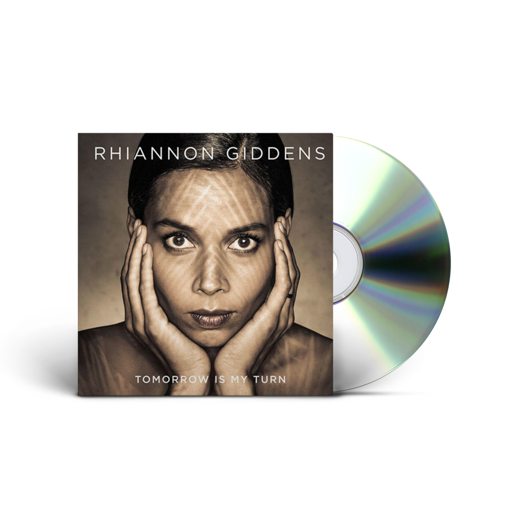 Rhiannon Giddens: Tomorrow Is My Turn CD