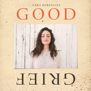 Sara Bareilles: Good Grief Vinyl LP
