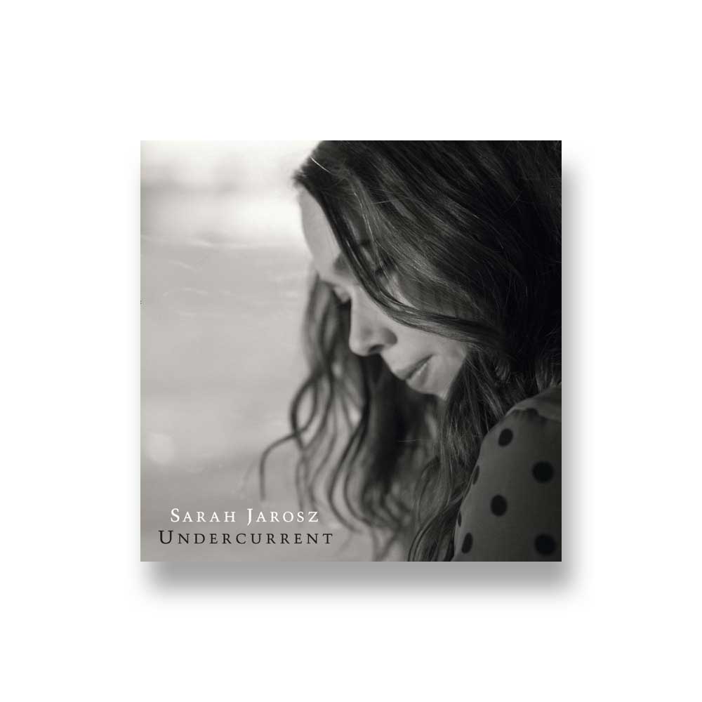 Sarah Jarosz: Undercurrent CD