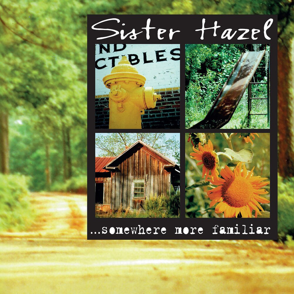 Sister Hazel: Somewhere More Familiar Vinyl LP (180 gram)