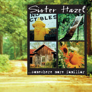 Sister Hazel: Somewhere More Familiar Vinyl LP (180 gram)