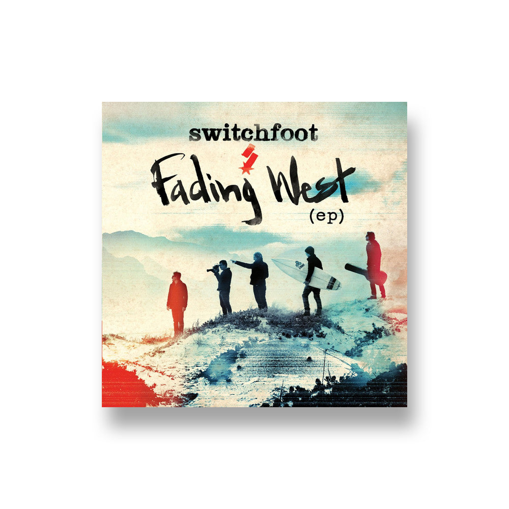 Switchfoot: Fading West EP CD