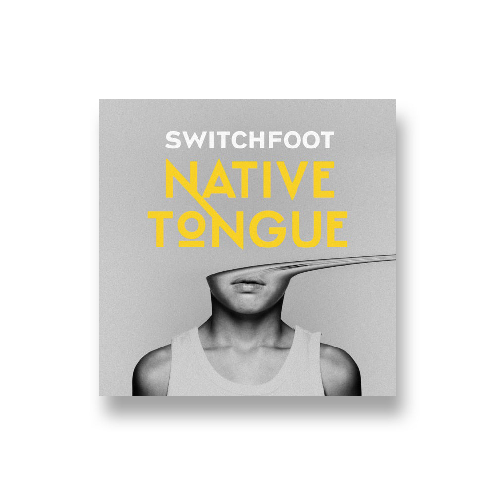 Switchfoot: Native Tongue CD