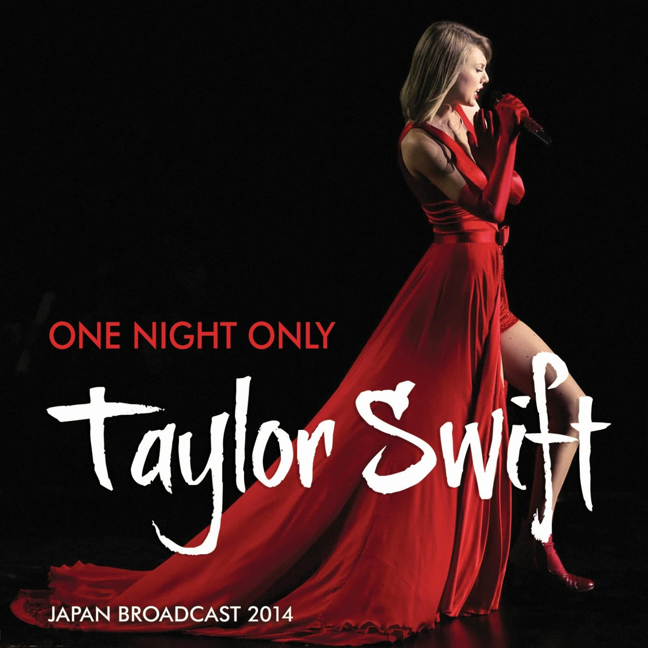Taylor Swift: One Night Only - Japan Broadcast 2014 CD