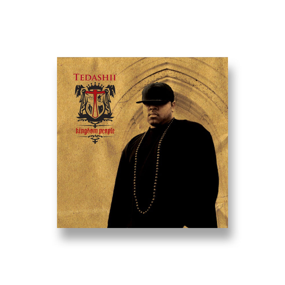 Tedashii: Kingdom People CD