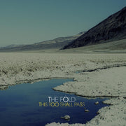 The Fold: This Too Shall Pass CD