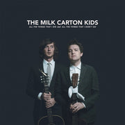 The Milk Carton Kids: All the Things That I Did and All the Things That I Didn't Do CD