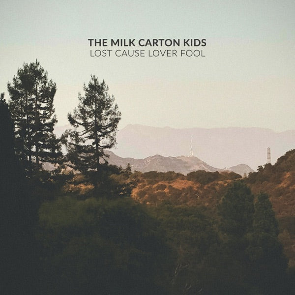 The Milk Carton Kids: Lost Cause Lover Fool Vinyl LP (Green)