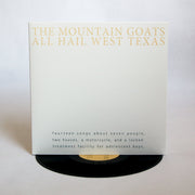 The Mountain Goats: All Hail West Texas Vinyl LP