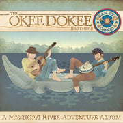 The Okee Dokee Brothers: Can You Canoe? CD