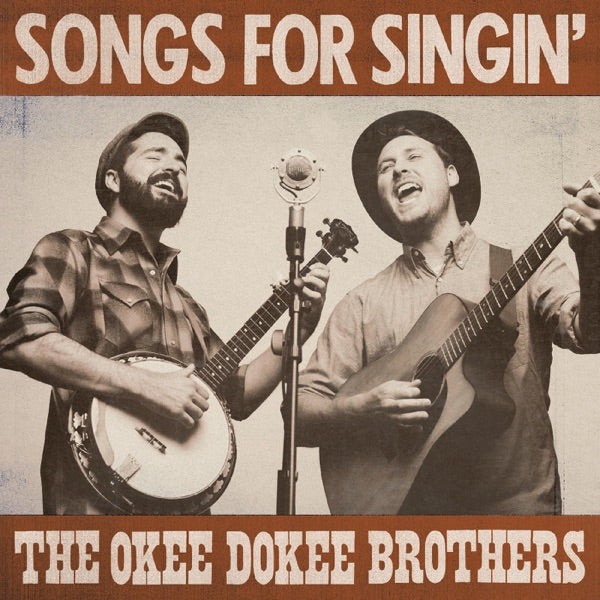 The Okee Dokee Brothers: Songs for Singin' CD