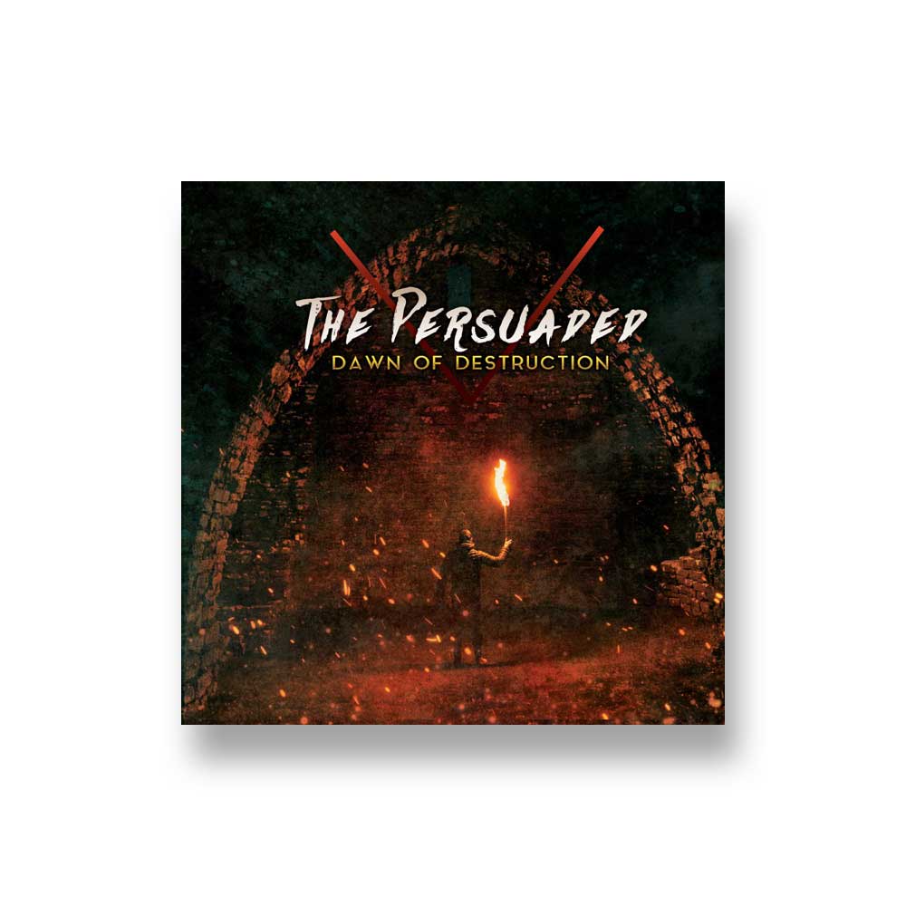 The Persuaded: Dawn of Destruction CD