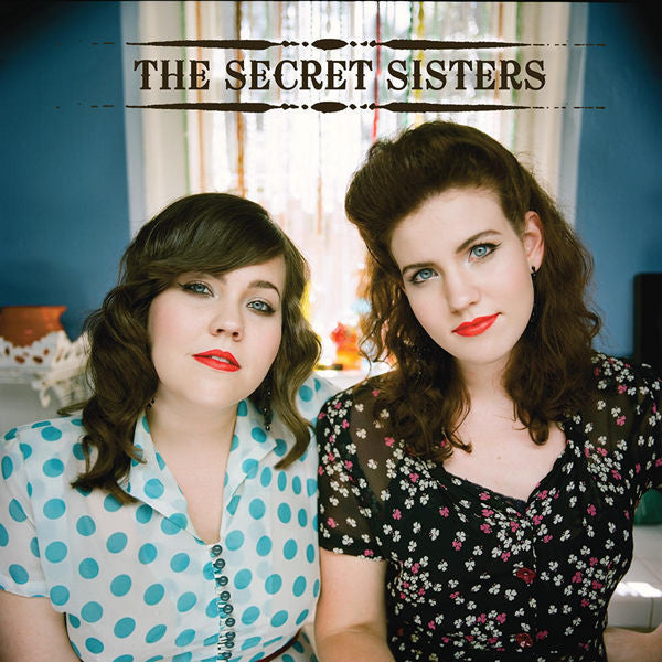 The Secret Sisters: The Secret Sisters Vinyl LP