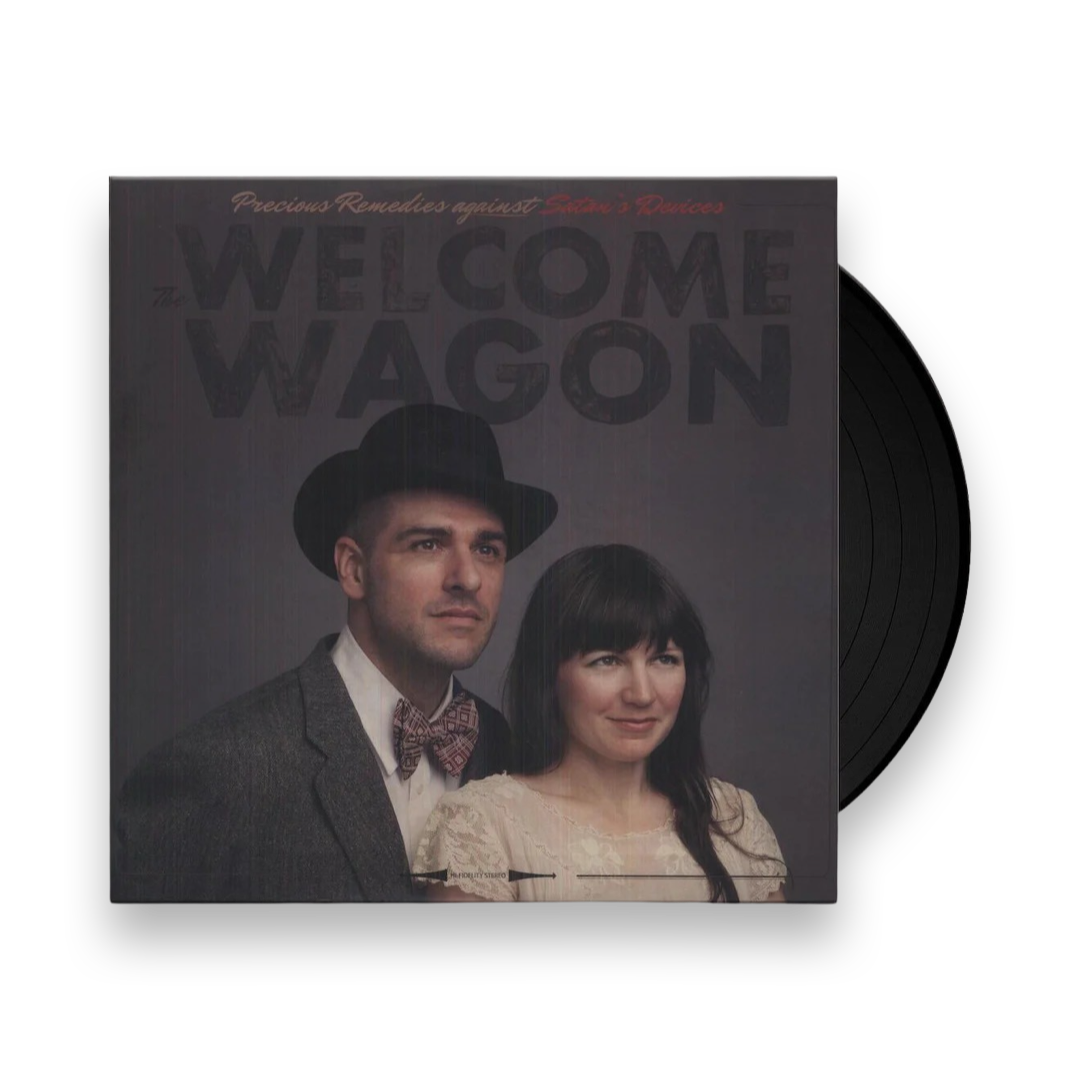 The Welcome Wagon: Precious Remedies Against Satan's Devices Vinyl LP