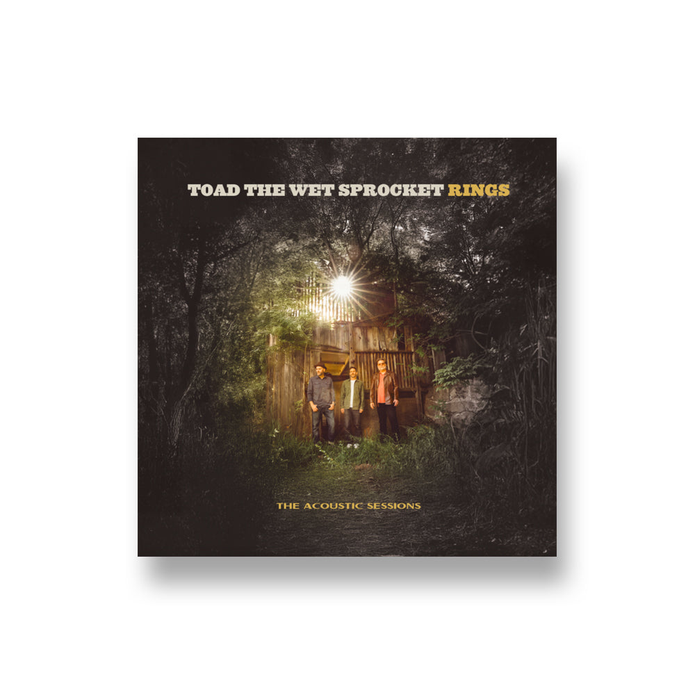 Toad the Wet Sprocket: Rings - The Acoustic Sessions CD