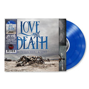 Love and Death: Between Here & Lost Vinyl LP (Blue, 10th Anniversary Edition)